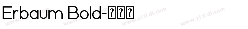 Erbaum Bold字体转换